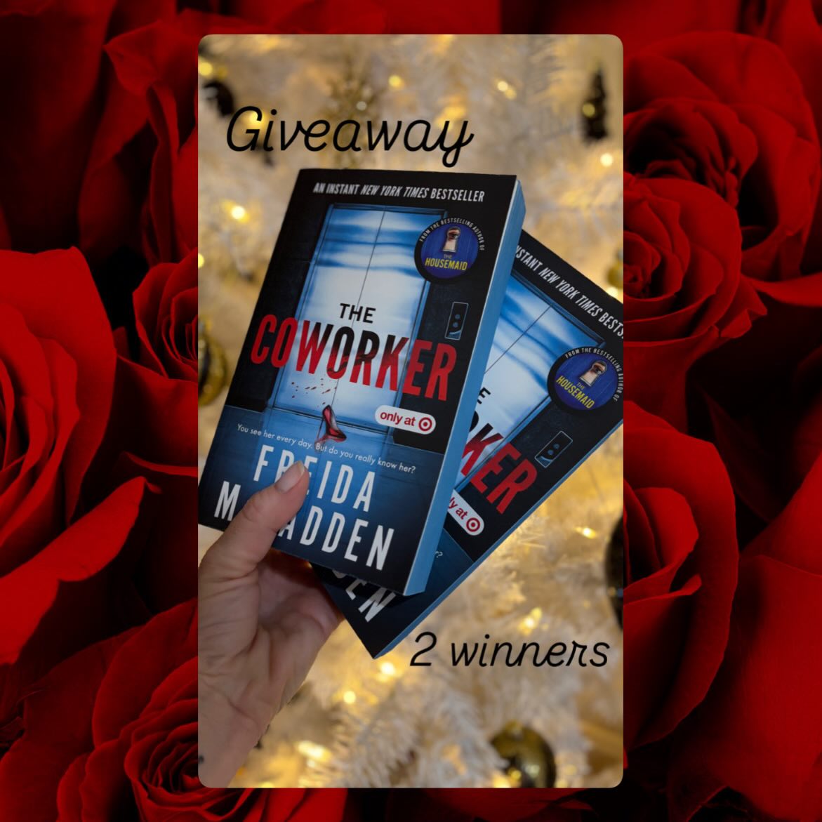 WINNERS @jody.lovesbooks and @extraordinary_book_lover ——-US GIVEAWAY! 2 lucky winners will receive the @target edition of THE COWORKER by @fmcfaddenauthor
Winning is easy 🥇
Follow @romantasyinthevalley and @bookish_signs
Tag 3 friends in 3 separate comments, repeat up to 3 times for 9 total entries!
Tell me your favorite Thanksgiving food!!
That’s it! Winners chosen at random on 12/02
#romantasyinthevalley #ritv26
#bookishsignsandmore #bookishsigns #bookshow #freidamcfadden #giveaway