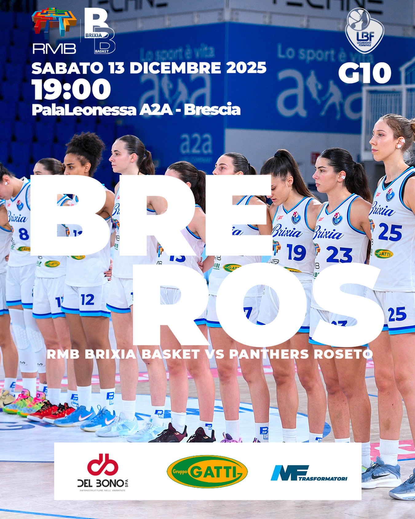 𝗡𝗘𝗫𝗧 𝗠𝗔𝗧𝗖𝗛
ANTICIPO DEL WEEKEND!
Un match fondamentale! 💙
SABATO 13/12, h 19:00
PalaLeonessa A2A - Brescia
vs @panthers.roseto
🎟️ INGRESSO GRATUITO a tutti i residenti nella Regione Lombardia! Supportiamo le nostre ragazze!
#amomentoflove
#wearebrixia