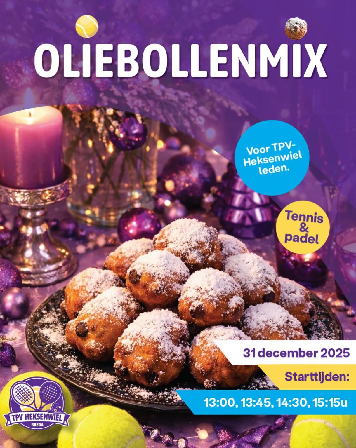 ?? Kom je woensdag 31 dec ook naar de jaarlijkse oliebollenmix? Gezellig potje tennis en/of padel én oliebollen eten, wat wil je nog meer?
Je hoeft je niet aan te melden; het is een hussel voor alle leden van TPV Heksenwiel vanaf 13 jaar.
?Start 13:00 u, met 4 rondes van 35 minuten. Zorg dat je 10 min van tevoren aanwezig bent. Tot woensdag!
#TPVHeksenwiel #Breda #padel #tennis #oliebollenmix