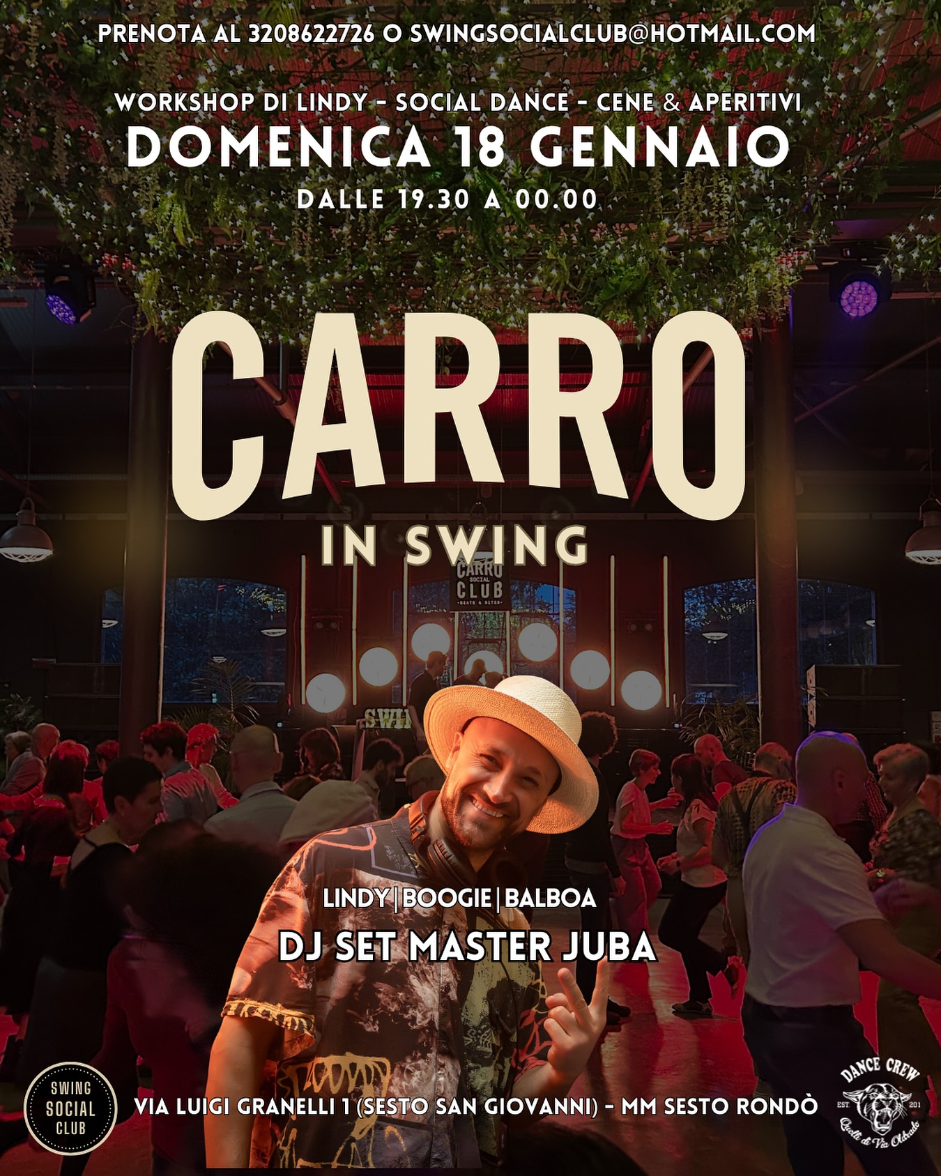 Pronti a tornare nella nostra dimora?
Domenica 18 Gennaio torna #CARROINSWING con Nicola Berrettoni in consolle!
Workshop di Lindy con Daisy&Marcello in pre-serata #staytuned
๐DOMENICA 18 GENNAIO - dalle 19.15 a 00.00
๐โVia Luigi Granelli 1, 20099, Sesto San Giovanni (MM SESTO RONDร)
-โโโโโโโโโโโโโโโโโโโโโ
๐๐๐๐๐๐๐๐
1. ๐๐โฌ ๐๐๐ฅ๐ฅ๐ ๐๐.๐๐ - WORKSHOP di ballo + APERITIVO a buffet + SERATA (prenotazione obbligatoria)
2. ๐๐โฌ ๐๐๐ฅ๐ฅ๐ ๐๐.๐๐ SOLO SERATA (direttamente in cassa)
๐๐๐ซ ๐๐๐ง๐ ๐ ๐๐ฉ๐๐ซ๐ข๐ญ๐ข๐ฏ๐ข ๐ฬ ๐จ๐๐๐ฅ๐ข๐ ๐๐ญ๐จ๐ซ๐ข๐จ ๐ฉ๐ซ๐๐ง๐จ๐ญ๐๐ซ๐ ๐ฎ๐ง ๐ญ๐๐ฏ๐จ๐ฅ๐จ ๐๐ฅ ๐๐๐๐๐๐๐๐๐๐ (๐ฌ๐จ๐ฅ๐จ ๐ฐ๐ก๐๐ญ๐ฌ๐๐ฉ๐ฉ) ๐จ ๐ฌ๐๐ซ๐ข๐ฏ๐๐ซ๐ ๐ ๐ฌ๐ฐ๐ข๐ง๐ ๐ฌ๐จ๐๐ข๐๐ฅ๐๐ฅ๐ฎ๐@๐ก๐จ๐ญ๐ฆ๐๐ข๐ฅ.๐๐จ๐ฆ
***Consumazione (di qualitร ) sempre inclusa***
โโโโโโโโโโโโโโโโโโโโโ
PROGRAMMA
- Ore 19.15 Apertura porte
- Dalle 19.30 alle 20.00 Stage di Lindy hop con Marcello&Daisy
- Dalle 20.00 alle 21.15 circa APERITIVO a buffet (o cena)
- Dalle 21.00 in poi DJ Set con Nicola Berrettoni (in arte Master Juba)
Il Dj Set mixerร sapientemente i vari generi musicali in maniera da accontentare tutti i ballerini di Lindy Hop, Boogie e Balboa!
โโโโโโโโโโโโโโโโโโโโโโ
Non รจ richiesta tessera di alcun tipo! Si puรฒ pagare in tutti i modi ๐