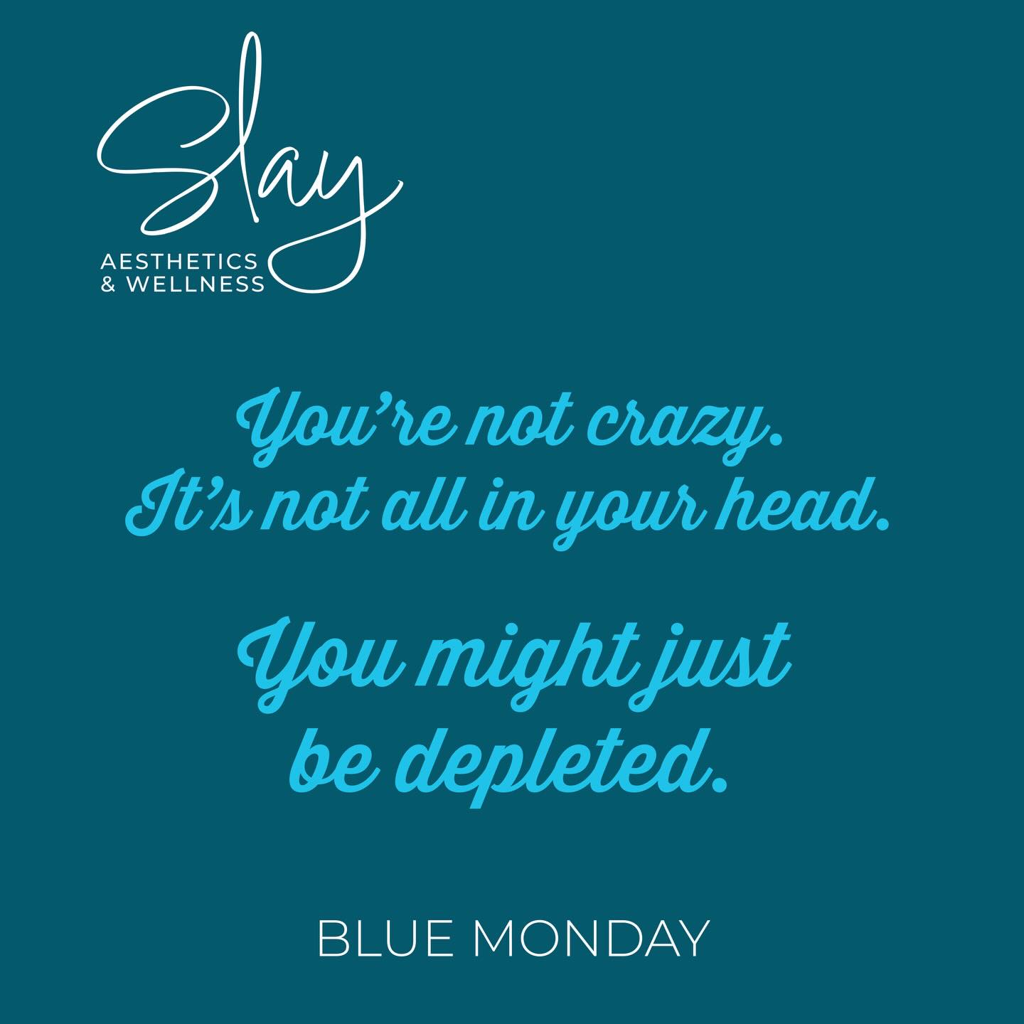 Blue Monday Blue Monday is known as the most emotionally difficult day of the year
— but for many women, low mood, fatigue, brain fog, and lack of
motivation aren’t seasonal.
They can be hormonal.
Perimenopause and menopause can affect:
• Mood & anxiety
• Energy levels
• Sleep quality
• Focus & motivation
✨ The good news? You don’t have to “push through it.”
At Slay Aesthetics & Wellness, we offer personalized Hormone
Replacement Therapy (HRT) to help restore balance and help you feel
like yourself again.
💙 Support is not weakness.
💙 Feeling better is possible.
📩 Book a consult or DM us to learn more. https://login.meevo.com/bellezza/ob?locationId=103245&serviceId=a8e50be8-2d05-4b67-ac8b-aaf2016d22bc