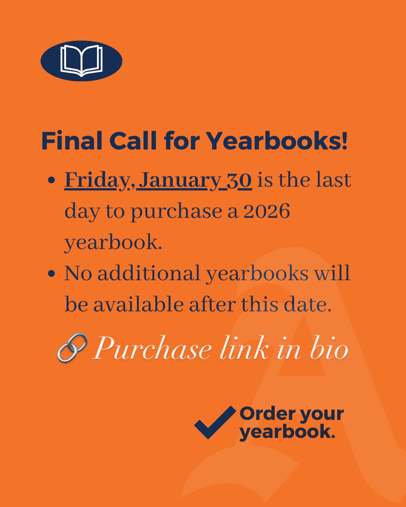 ? Final Call for Yearbooks! Friday, January 30 is the last day to purchase a 2026 yearbook.
‼️ No additional yearbooks will be available after this date.
Secure your copy today using the link in our bio. Payment plans are available.
Don’t miss out on preserving this year’s memories!