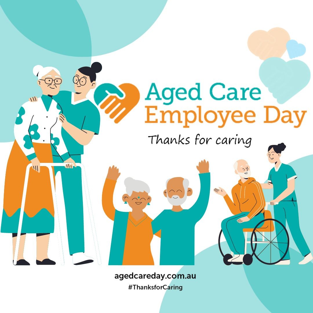 ?⚕️ Aged Care Employee Day ?⚕️
Aged Care Employee Day is an initiative of the Aged and Community Care Providers Association (ACCPA). It is an annual celebration supporting and honouring Australia's residential, home and community aged care workers.
The theme #ThanksforCaring recognizes each and every team member involved in caring for older Australians receiving home care or residential care services.
This includes nurses and care workers, allied health professionals, hospitality teams, drivers, cleaners, volunteers, lifestyle officers, administration staff, and many, many others.