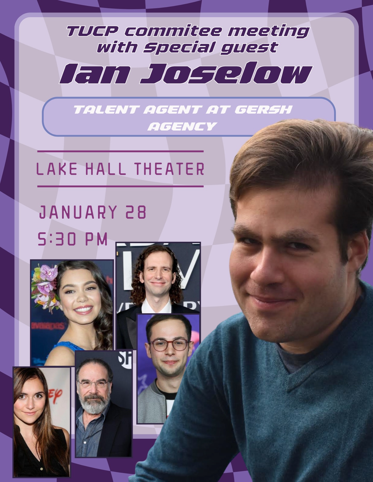 Join TUCP this Wednesday, January 28th, for our Committee Meeting with TALENT AGENT and TUCP alumni Ian Joselow🎞️ Currently working for Gersh Agency and previously with A3 Artists Agency, Ian has managed celebrities around the world ranging from comedy, to fashion, to performance, and beyond!
The committee meeting will start at ⏰ 5:30PM sharp and will be held in Lake Hall Theatre. If you just want to learn more about TUCP and how best to get involved or want to just about the backside of the entertainment industry, this committee meeting is for you! See you soon for our first committee meeting of the semester 🤙