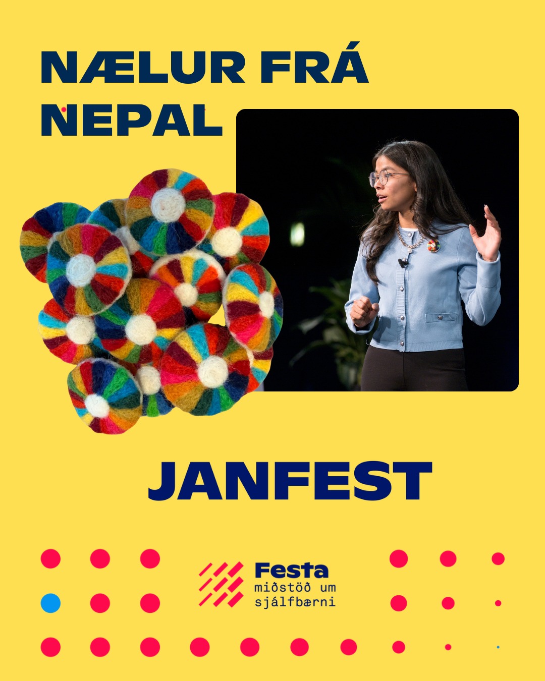 Þau sem voru á Janúarráðstefnu Festu í fyrra muna eflaust eftir Sumitru Bashnet, sem deildi reynslu sinni af barnaþrælkun í Nepal. Á sviðinu bar hún fallega Heimsmarkmiðanælu, handgerða úr nepalskri ull.
Á Janúarráðstefnunni í Hörpu á föstudaginn verða þessar nælur til sölu! Allur ágóði sölunnar rennur til Hosta Heinse sem framleiða nælurnar í samvinnu við ungar konur í Nepal og styðja þannig við sjálfbær lífsviðurværi og valdeflingu.
Lítil næla með stór skilaboð ?