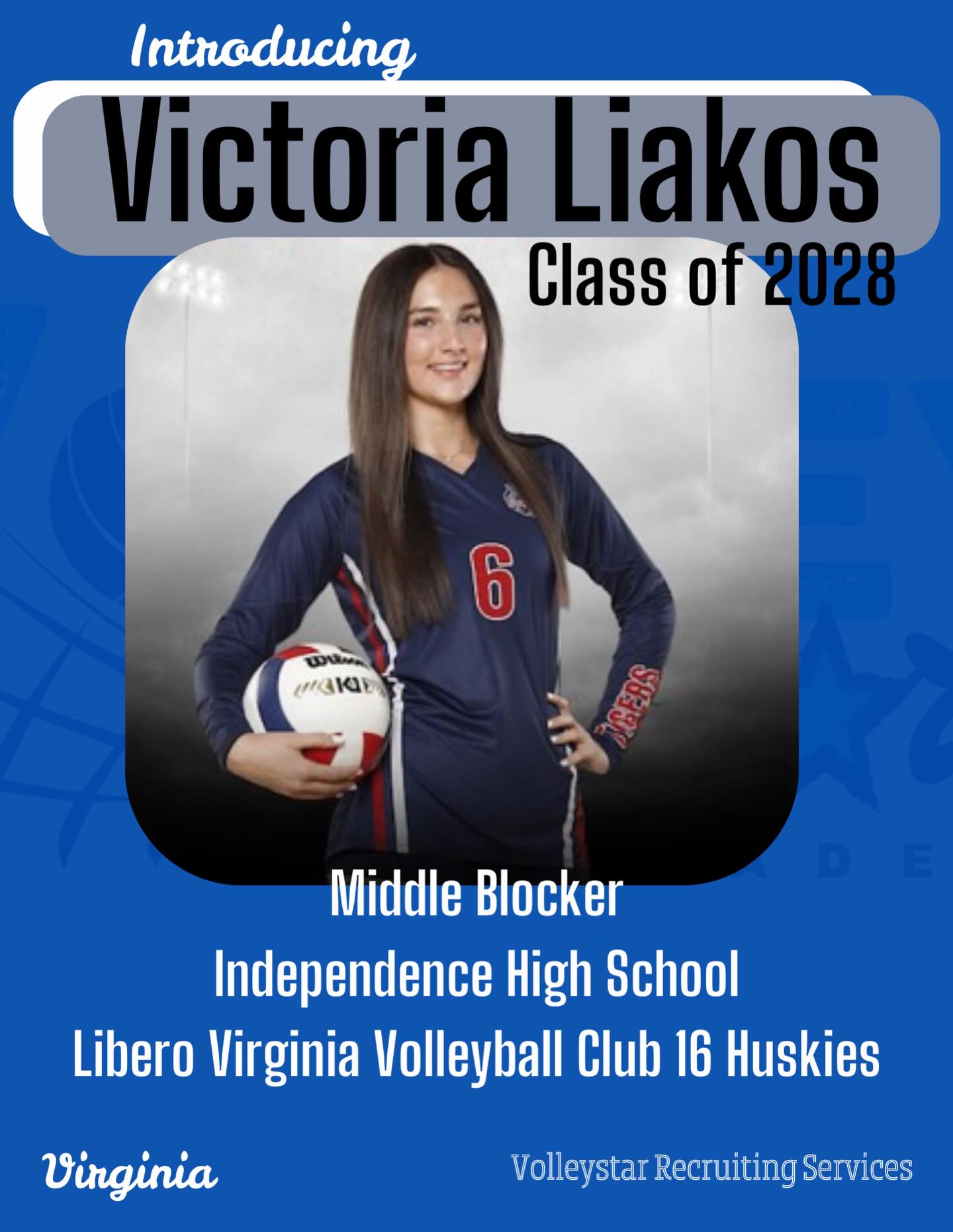 ⭐️ Introducing Victoria Liakos ⭐️
Victoria is a sophomore Middle Blocker from Virginia that plays for Libero Virginia Volleyball Club on their top 16s team, and attends Independence High School.
Victoria is a dynamic middle that is an offensive threat that also has a strong block. She is agile, athletic, and consistently places in the top statistical categories on her high school and club teams!
Some of Victoria’s accolades:
✨2025-2026: First Team All District
✨ 2025-2026: September’s Athlete of the Month for Independence High School
✨ Won the Hustle and Heart Tram Award for her high school season
✨ 2025-2026: finished her high school season as one of the top producers, leading her team in blocks (96) and hitting percentage (.493)
We are excited to work with Victoria in her recruiting journey!