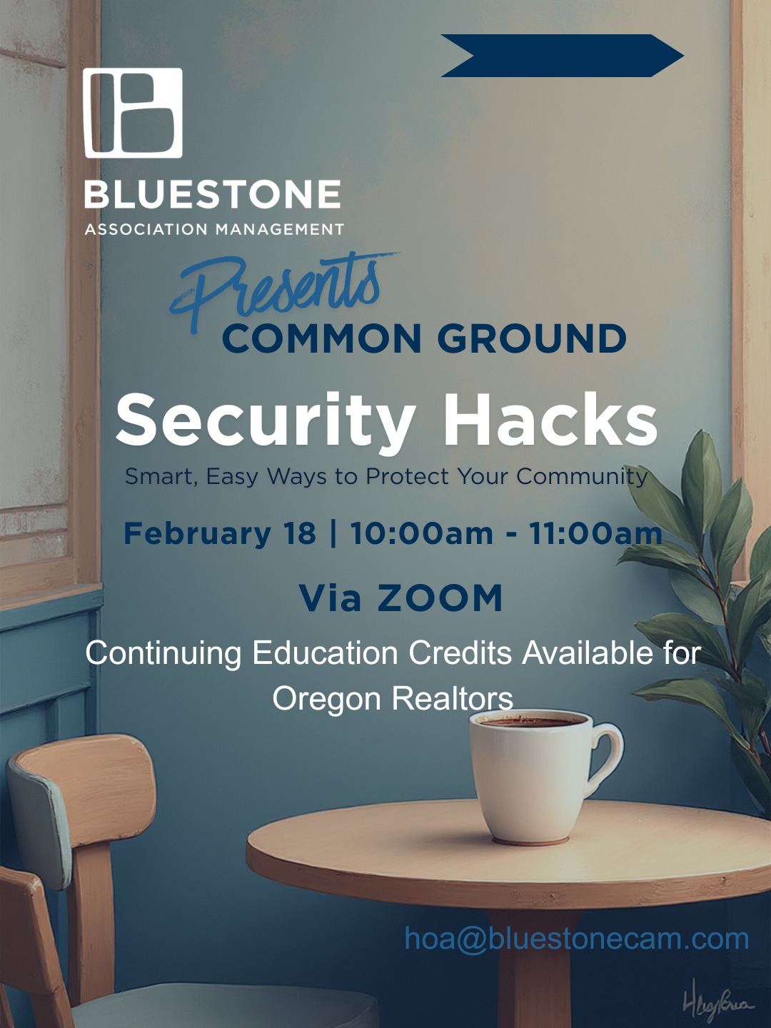 Join us for an online education session to learn practical community safety strategies, including entry systems, access control, patrols, communication, and emergency protocols.
Date: February 18
Time: 10:00am – 11:00am
Presented by: Joshua Ausman, Director of Client Success, Echelon Protective Services
Continuing Education Credits Available
Oregon Realtors can earn continuing education credits by attending this session.
Click the link in our bio to access the Zoom link and join us live.
Questions? Please send them in advance to bbutcher@bluestonecam.com
Bluestone Association Management with locations in Vancouver, Portland Metro and Salem Oregon.
#HOA #OregonHOA #WashingtonHOA
