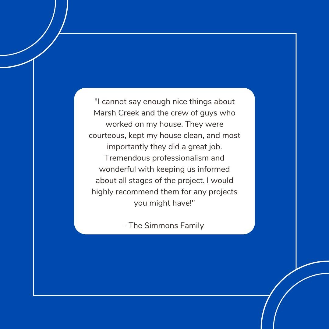 Thank you to the Simmons family for the kind words on your experience working with us. Our great crew of guys give excellent attention to detail on each and every project!