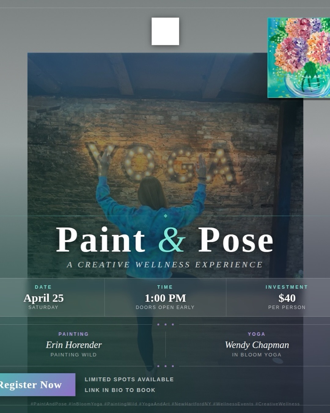?♀️ Paint & Pose is coming April 25th!
Join us for the most unique afternoon of the season — where creativity meets calm and you leave with a beautiful painting AND a refreshed soul.
Here’s how it works ✨
?️ Erin Horender of Painting Wild will guide you step by step through this gorgeous hydrangea portrait — no experience needed, just a willing brush hand!
? Wendy Chapman will weave in a gentle yoga flow throughout to keep you grounded, open, and inspired.
The result? Art, movement, and pure magic. ?
? Saturday, April 25th
? 1:00 PM
? In Bloom Yoga Center · 34 Genesee St, New Hartford, NY
? $40 per person · Spots are LIMITED
? Link in bio to reserve your spot — these will go fast!
Tag a friend you’d love to paint and flow with ?
#PaintAndPose #InBloomYoga #PaintingWild #YogaAndArt #NewHartfordNY WellnessEvents CreativeWellness HydrangeaArt YogaLife ArtAndYoga WellnessNewYork UticaNY MohawkValley MindBodySoul StudioLife