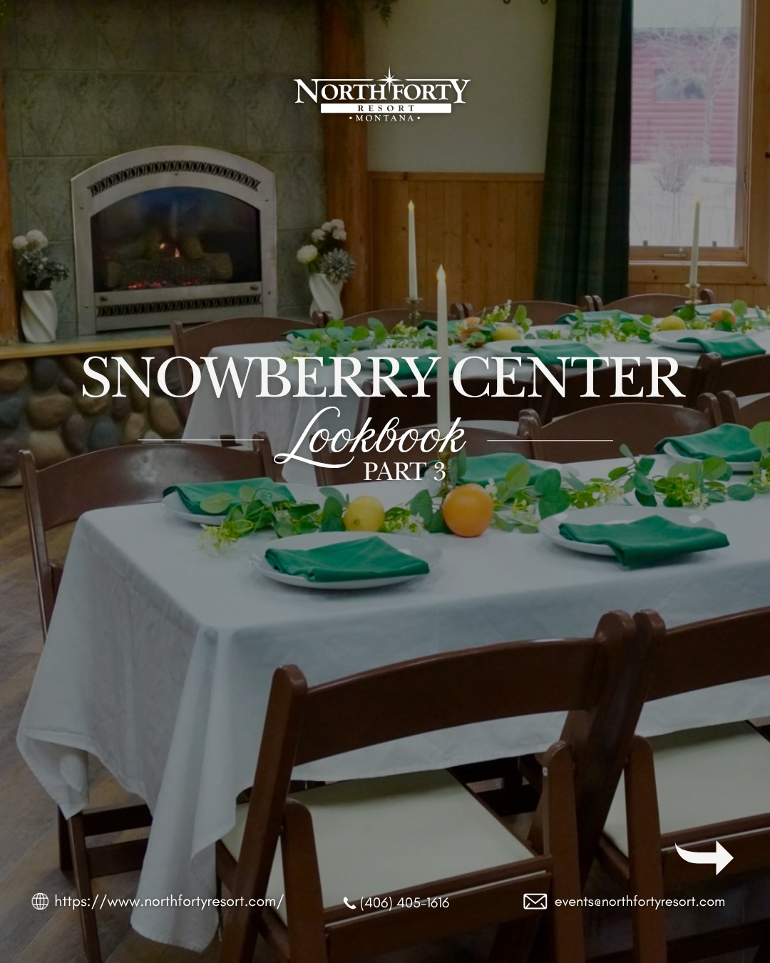 Lookbook Series: Snowberry Center – Part 3 ✨
Crisp white linens, fresh greenery, and citrus touches, all layered with warm candlelight for an inviting, elevated feel.
Whether it’s an intimate gathering or a special celebration, Snowberry Center sets the perfect scene.
Plan your event with us:
✉️ events@northfortyresort.com
?(406) 405-1616
Book your stay:
? bit.ly/BookNFR
?(406) 862-7740
?Columbia Falls, Montana
#NorthFortyResort #SnowberryCenter #EventInspiration #WeddingVenue #MontanaWedding