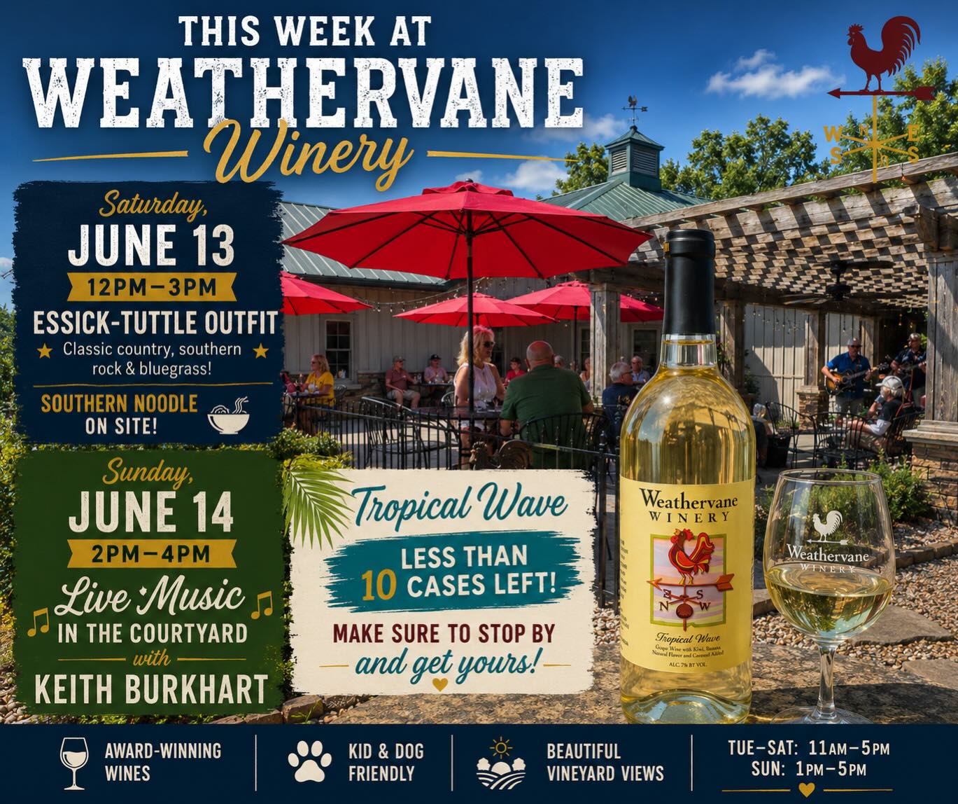 ?? This Week at Weathervane Winery ??
There’s plenty happening at the winery this weekend, and you won’t want to miss it!
? Saturday, June 13 | 12PM–3PM Essick-Tuttle Outfit takes the stage with their crowd-favorite blend of country, southern rock, and bluegrass.
? Southern Noodle will be on-site serving up delicious food, so come hungry!
? Sunday, June 14 | 2PM–4PM Enjoy a relaxing afternoon in the courtyard with live music from Keith Burkhart. Grab a glass of your favorite wine, find a seat, and soak up a perfect Sunday afternoon.
? Tropical Wave Alert!Our limited-edition Tropical Wave is almost gone! We have fewer than 10 cases remaining, so if you’ve been meaning to grab a bottle (or a case), now is the time. Once it’s gone, it’s gone!
? Award-winning wines? Kid & dog friendly☀️ Beautiful vineyard views
Make Weathervane Winery part of your weekend plans!